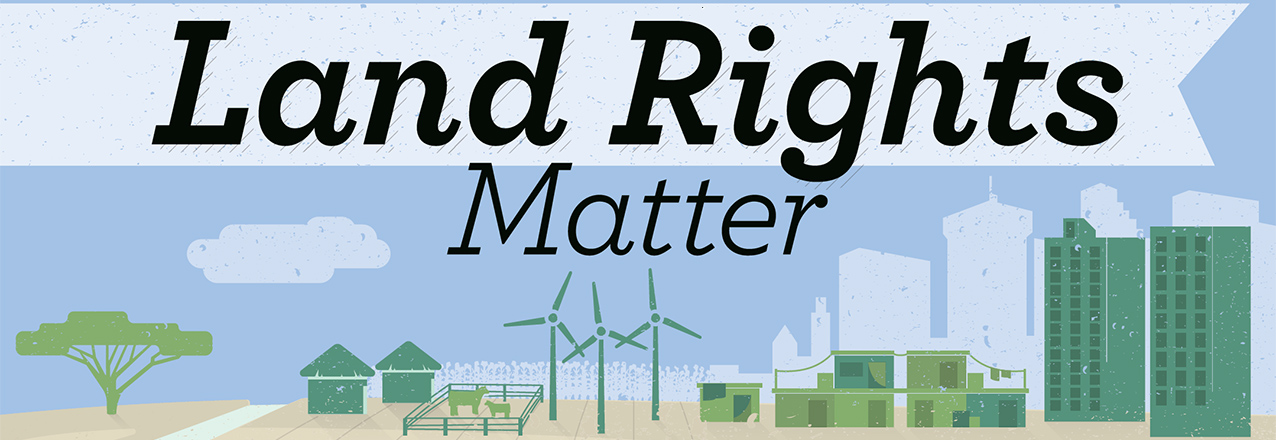 Land Rights Matter